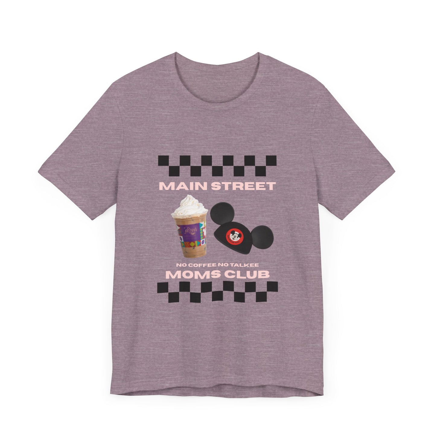Main Street Moms Club Tee - Cute Unisex Jersey Short Sleeve T-Shirt for Mothers