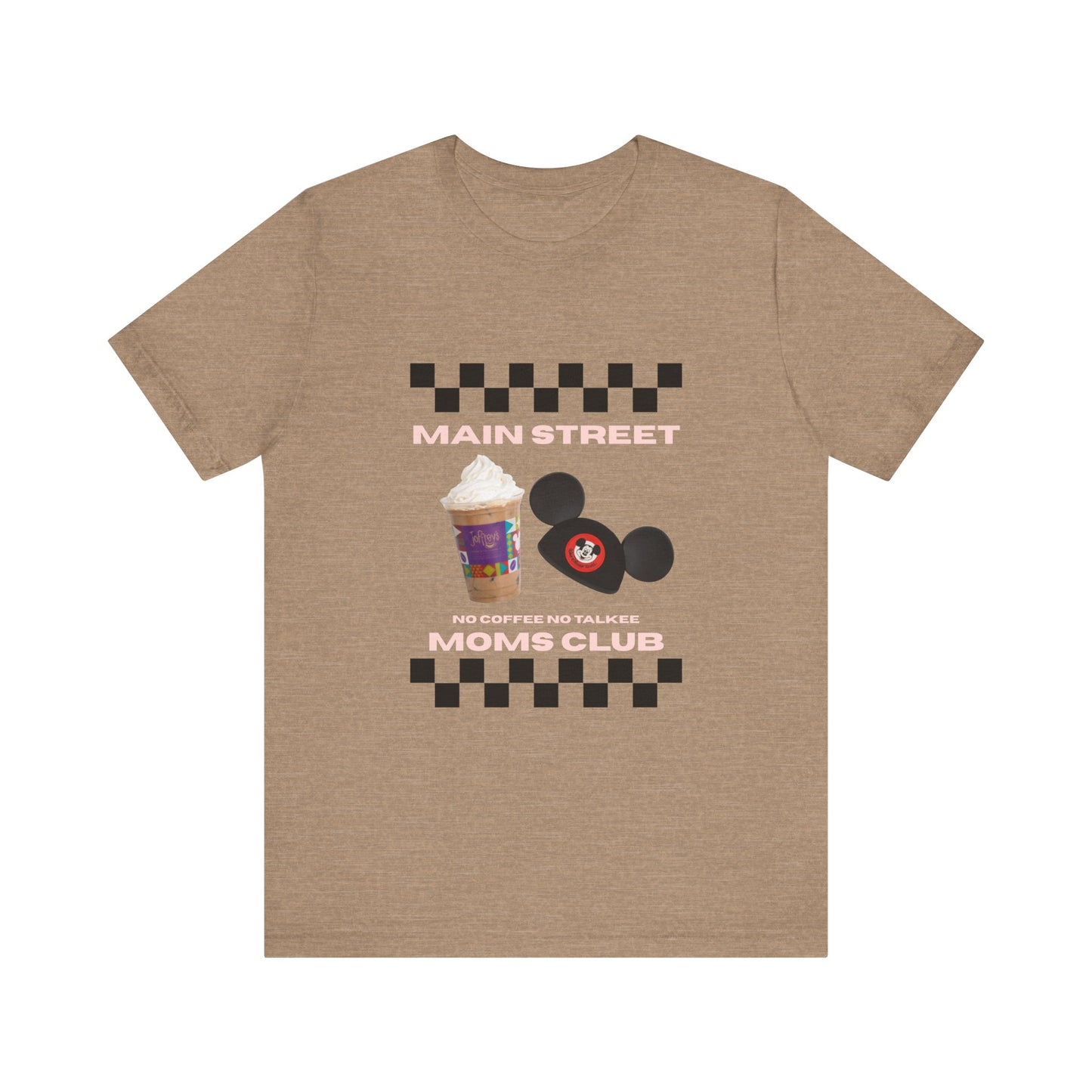 Main Street Moms Club Tee - Cute Unisex Jersey Short Sleeve T-Shirt for Mothers