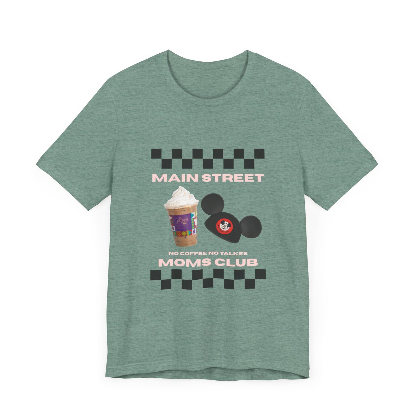 Main Street Moms Club Tee - Cute Unisex Jersey Short Sleeve T-Shirt for Mothers